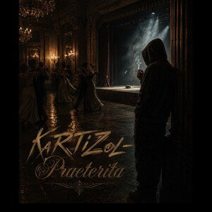KaRTiZoL - Praeterita