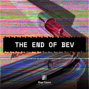 The End Of Bev