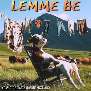 GELABUZZ __ Lemme BE