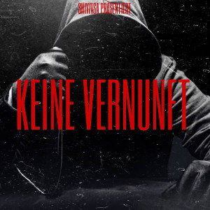 KEINE VERNUNFT
