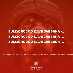 Bullycroco X Dave Gabbana - FAFA