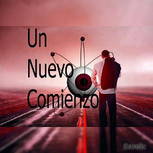 Un Nuevo Comienzo - Estrella - Prod By Estrella