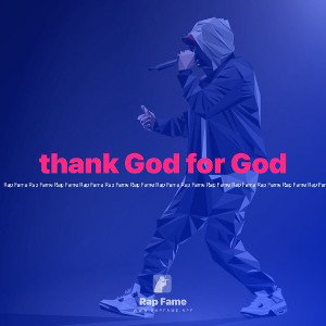 thank God for God 