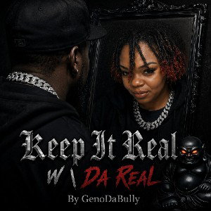 👣Keep It Real W \ Da Real👣