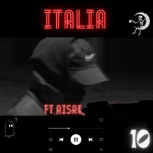 10~KLRX- ITALIA (REMAKE)(Ft. AISAK)