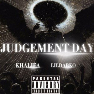 JUDGEMENT DAY ft. LILDARKO