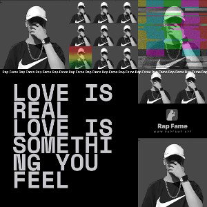 love is Real Love is something you feel 