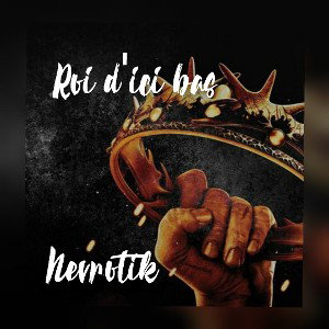 Roi d 'ici bas