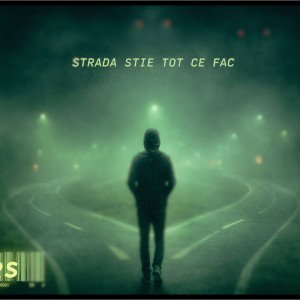 Crs - Strada stie tot ce fac