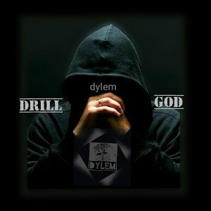 Dylem_-_Drill God