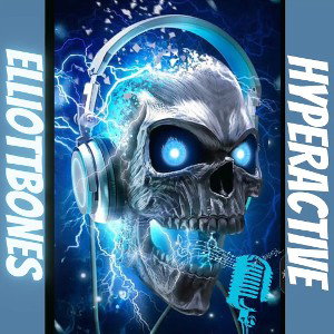 Elliott8ONES - hyperactive 2023