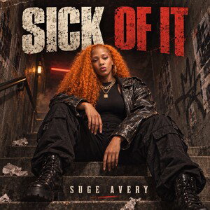 Sick Of It