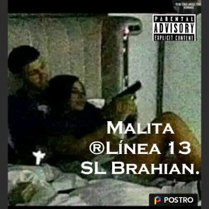 SL BRAHIAN  -  MALITAA 😈