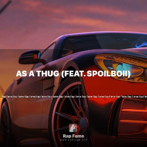 As a Thug (feat. SPOILBOII)