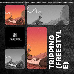 tripping (freestyle)