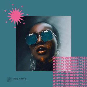 why you (freestyle)