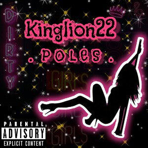 Kinglion22 Music - Poles - Kinglion22 Prod by Kinglion22 _2023_ 