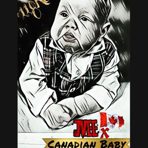 🇨🇦 Canadian Baby 🇨🇦