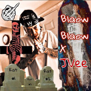 Blaow Blaow x JVee