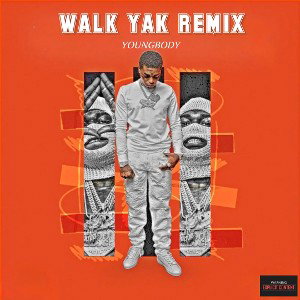 WALK YAK(REMIX)