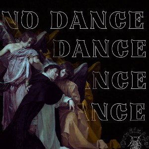 No Dance 