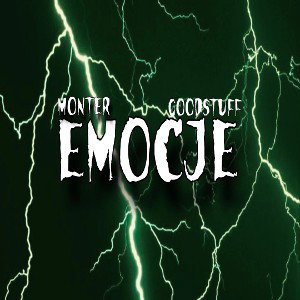 Monter ft. GoodStuff - Emocje (prod. Macie K)