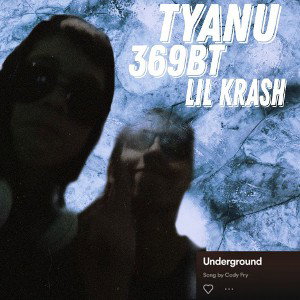 TYANU _369BT feat. Lil kRASH_