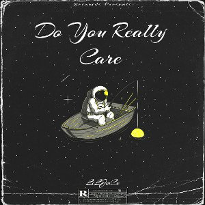 Do You Really Care