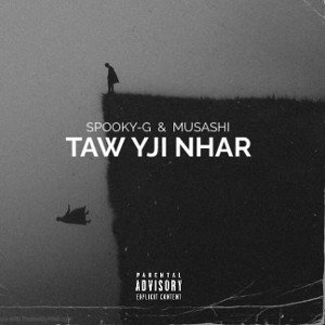 Spooky & Musashi - Taw Yji Nhar 