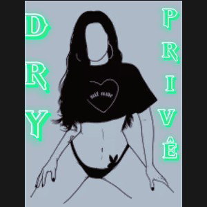 DRY- PRIVÊ  *o*