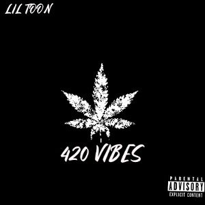 420 Vibes
