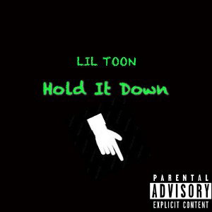 Hold It Down
