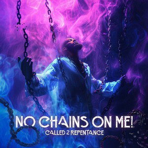 No Chains On Me!