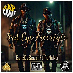 Third Eye Freestyle Barzdabeast F.T Ponomo