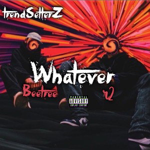Whatever ft r2 