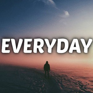 Everyday 