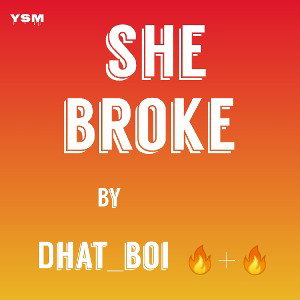 She Broke