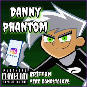 Danny Phantom (feat. GangstaLove)