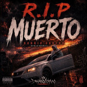 R.I.P MUERTO 💀
