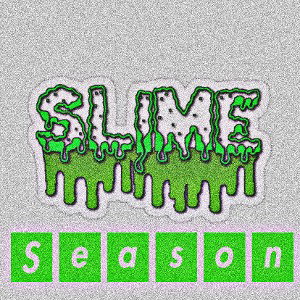 Slime season ft. Jay Da Yung OG 