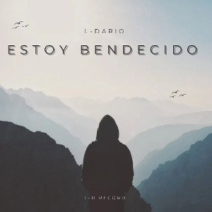 😇ESTOY BENDECIDO 😇