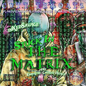 Stuck In The Matrix [feat.Empress]
