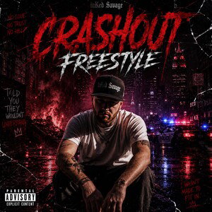 Crashout Freestyle