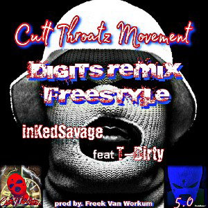 Digits Remix Freestyle [feat.T-Dirty]