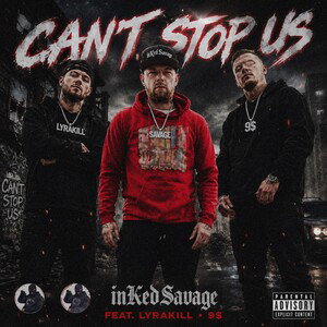 Cant Stop Us (ft. Lyrakill • 9$)
