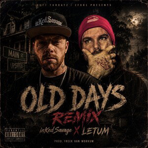 Old Days (Remix)[ft.Letum]