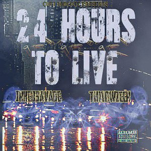 24hrs To Live [feat. ThyLOwZeen]