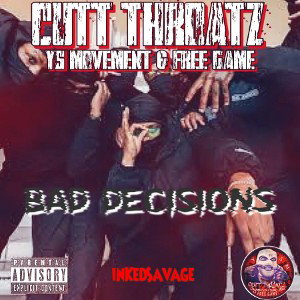 Bad Decisions (prod by. Freek Van Workum)