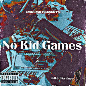 No Kid Games (Official Audio)