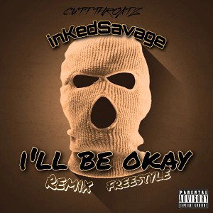 I'll be okay remix freestyle